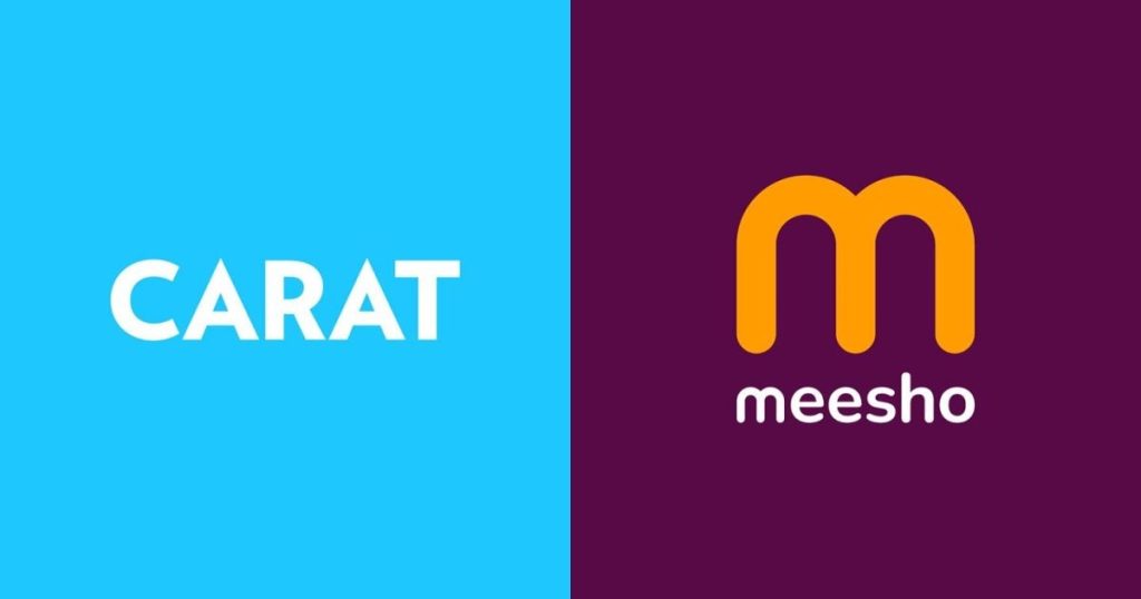 CARAT INDIA BAGS INTEGRATED MEDIA MANDATE FOR MEESHO HERO