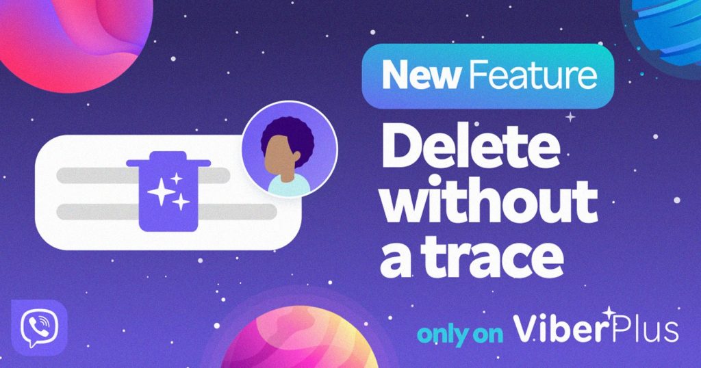 Viber Plus Delete without a trace feature hero