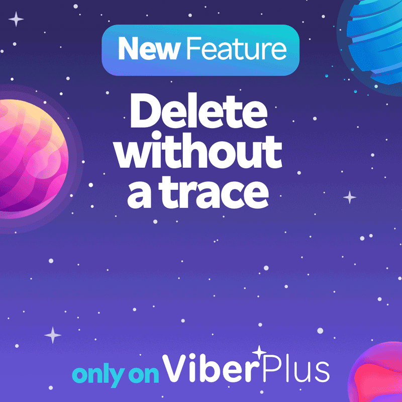 Viber Plus Delete without a trace feature insert